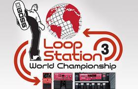 Boss Launches Loop Station World Championship 3