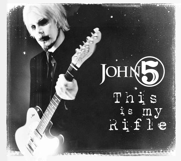 John 5 To Release New Single “This Is My Rifle” On June 17th