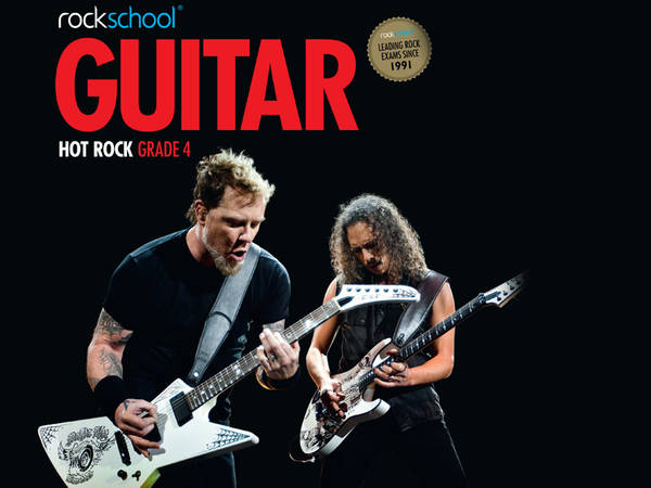 Rockschool Launches Grades 4 & 5 Hot Rock Guitar Books featuring ACDC, Metallica, Foo Fighters, Eric Clapton and more!