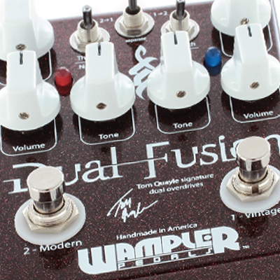 Wampler Dual Fusion Tom Quayle Review - Guitar Planet Magazine